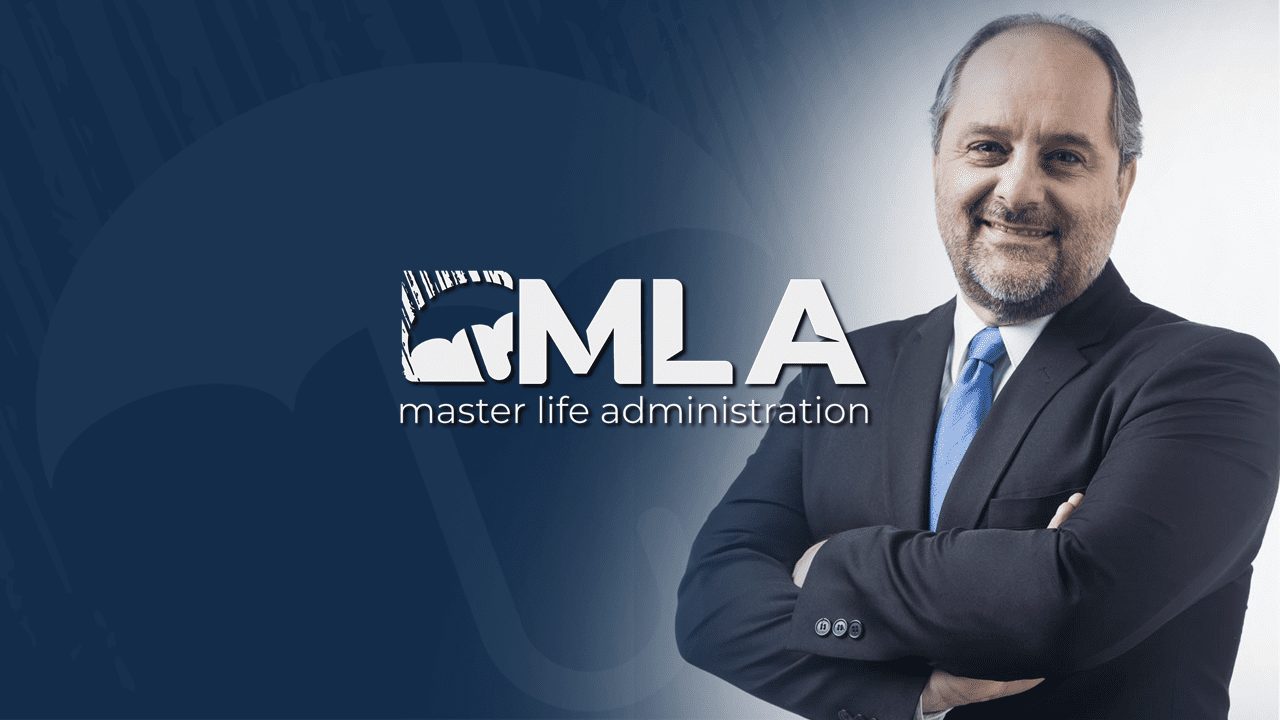 MLA – Master Life Administration